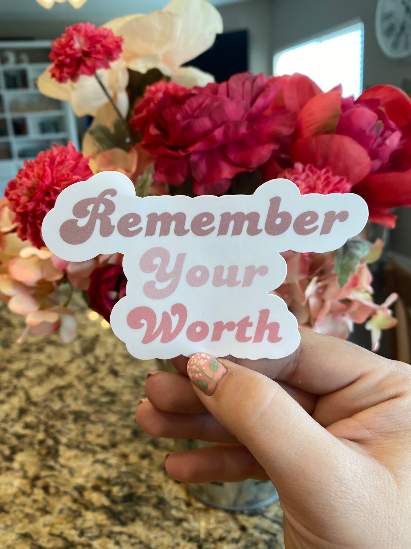 Remember Your Worth Sticker