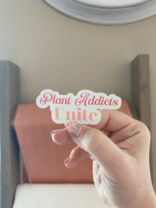 Plant Addicts Sticker